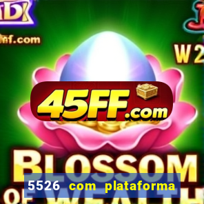 5526 com plataforma de jogos
